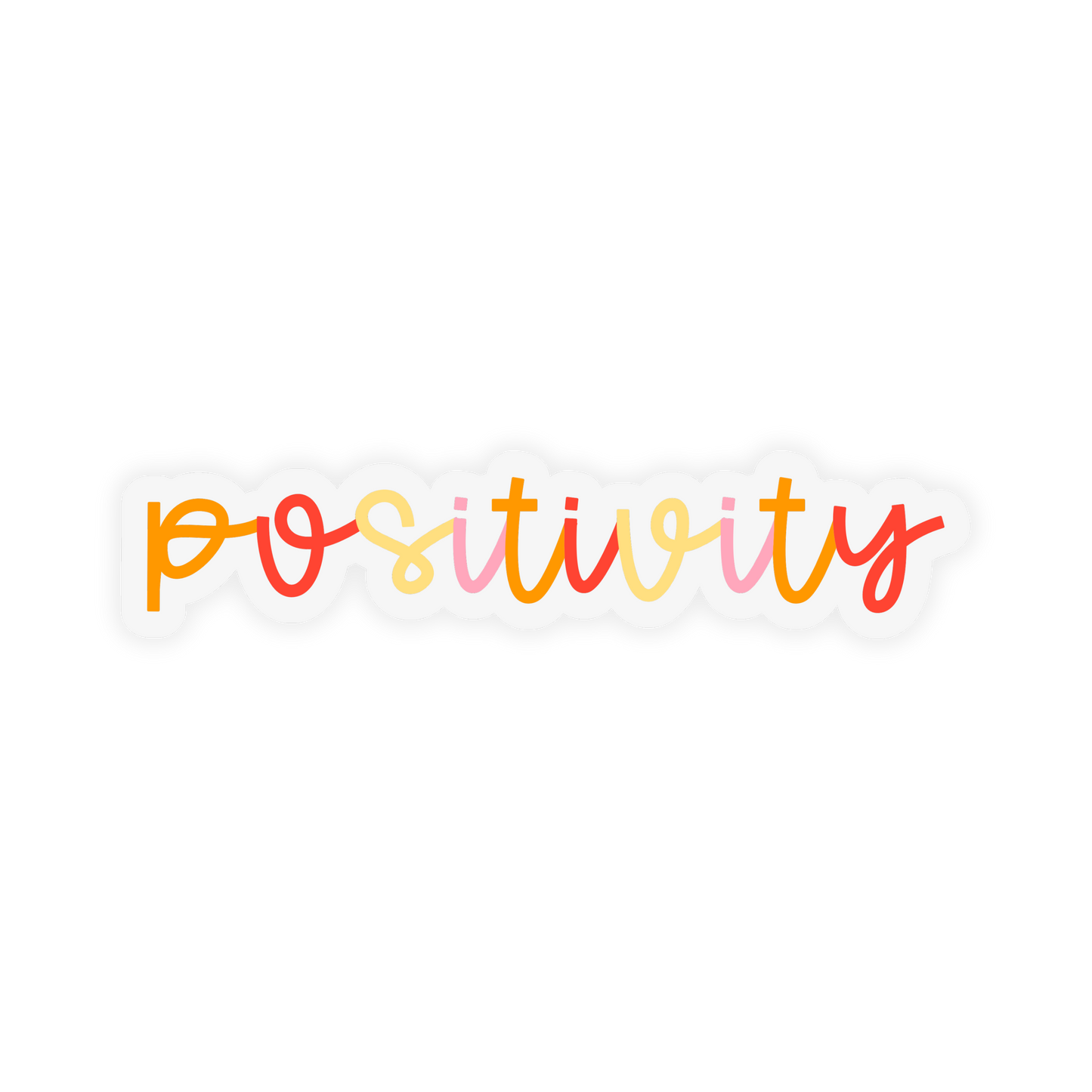 Positivity Sticker